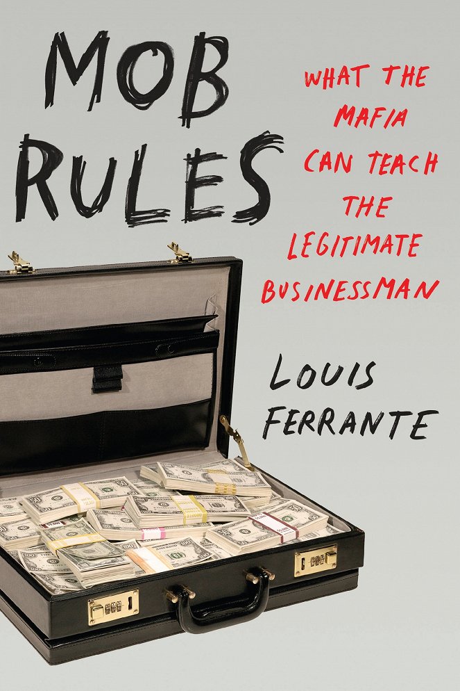 Lou Ferrante's Mob Rules - Cartazes