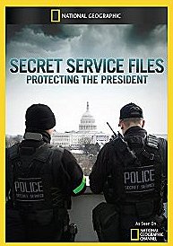 Secret Service Files: Protecting the President - Affiches