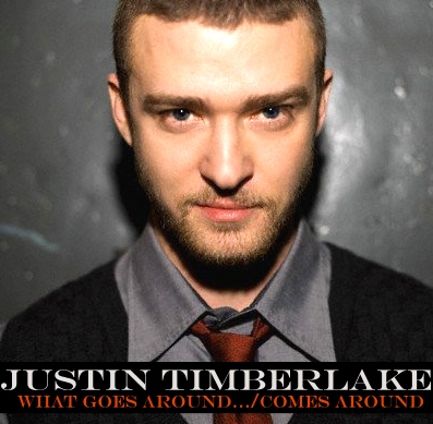 Justin Timberlake - What Goes Around... Comes Around - Carteles