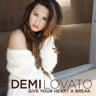 Demi Lovato - Give Your Heart a Break - Julisteet