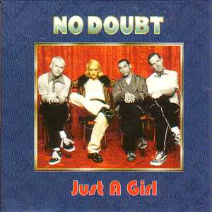 No Doubt - Just a Girl - Plakaty