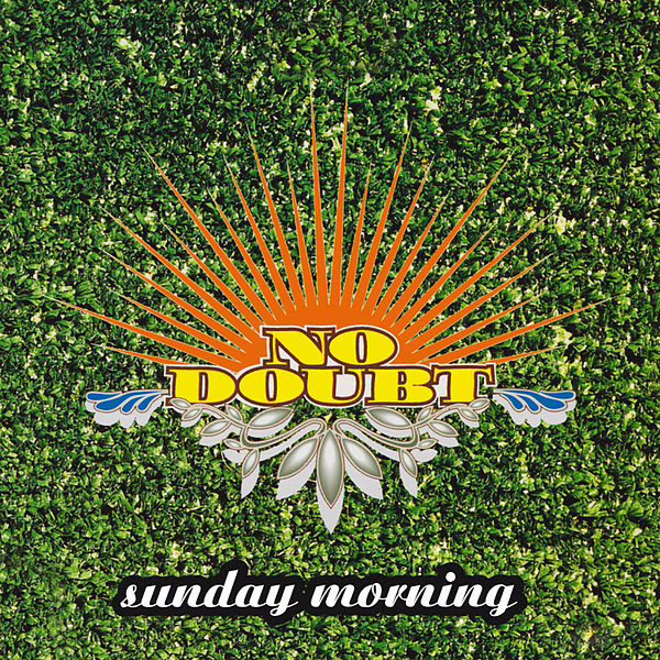 No Doubt - Sunday Morning - Plagáty