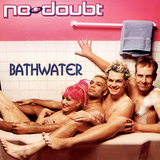 No Doubt - Bathwater - Affiches