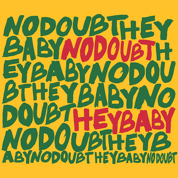 No Doubt - Hey Baby - Plakátok