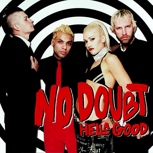 No Doubt - Hella Good - Plakáty