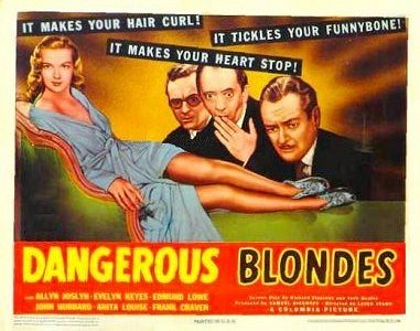 Dangerous Blondes - Carteles