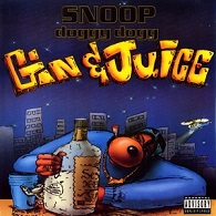 Snoop Dogg - Gin and Juice - Carteles