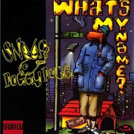 Snoop Dogg - What´s My Name? - Carteles