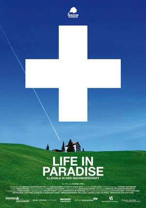 Life in Paradise - Illegale in der Nachbarschaft - Plakate