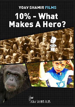 10%: What Makes a Hero? - Cartazes