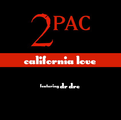 Tupac Shakur: California Love - Julisteet