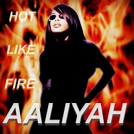 Aaliyah: Hot Like Fire - Plakate