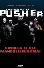 Pusher - Julisteet