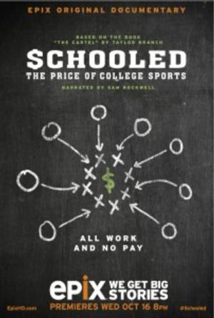 Schooled: The Price of College Sports - Plagáty
