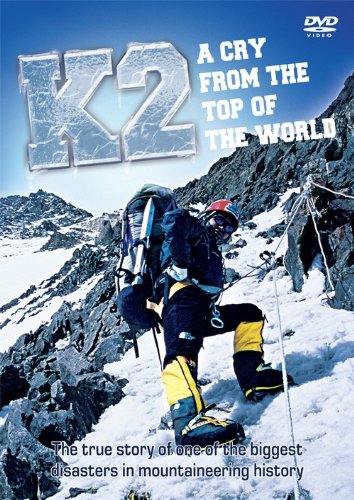 K2, a cry from the top of the world - Plakátok