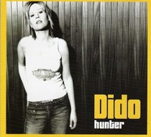 Dido: Hunter - Posters