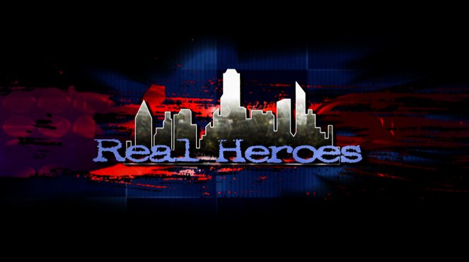 Real Heroes - Carteles