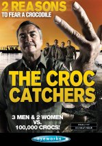 The Croc Catchers - Posters