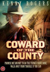 Coward of the County - Julisteet