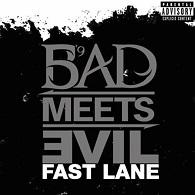 Bad Meets Evil: Fast Lane - Carteles