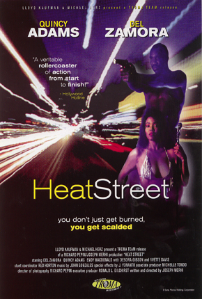 Heat Street - Plakátok