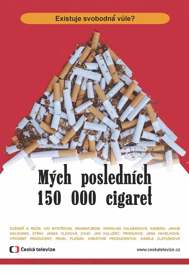 Mých posledních 150 000 cigaret - Plakátok