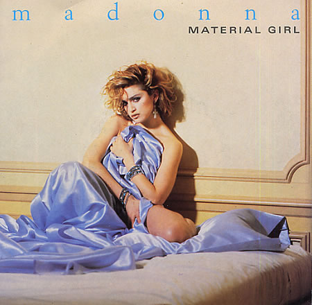 Madonna: Material Girl - Plakáty