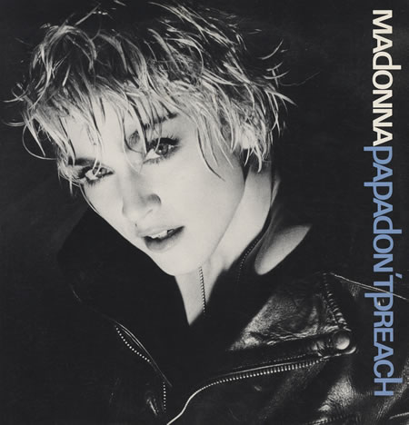 Madonna: Papa Don't Preach - Posters