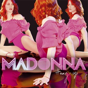Madonna: Hung Up - Plakáty