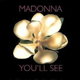 Madonna: You'll See - Plakáty