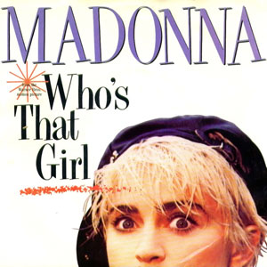 Madonna: Who's That Girl - Cartazes
