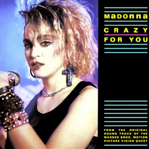 Madonna: Crazy For You - Affiches