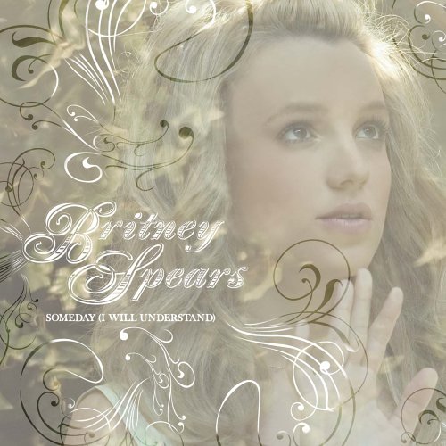 Britney Spears: Someday (I Will Understand) - Affiches