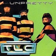 TLC: Unpretty - Plakate