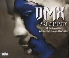 DMX - Slippin' - Julisteet