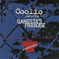 Coolio feat. L.V.: Gangsta's Paradise - Cartazes