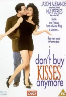 I Don't Buy Kisses Anymore - Julisteet