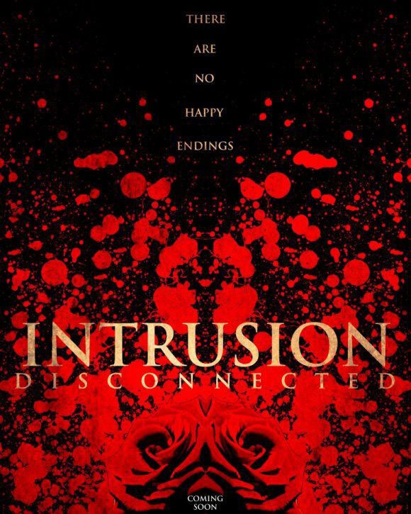 Intrusion: Disconnected - Affiches