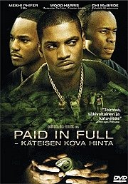 Paid in Full - Käteisen kova hinta - Julisteet