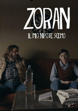Zoran, il mio nipote scemo - Posters
