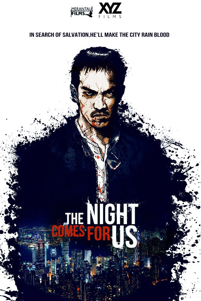 The Night Comes for Us - Plakate