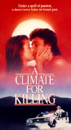 A Climate for Killing - Plakátok