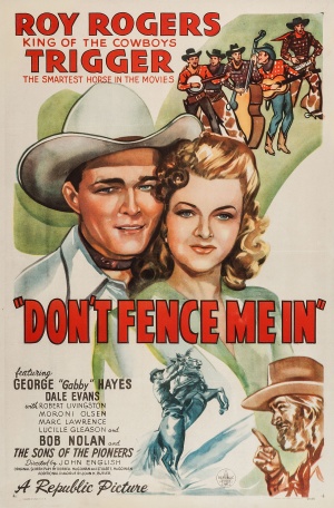Don't Fence Me In - Posters