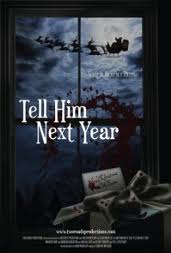 Tell Him Next Year - Affiches