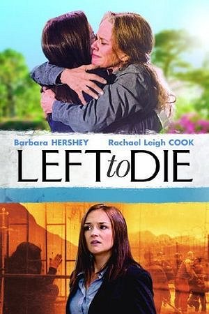 Left to Die - Posters