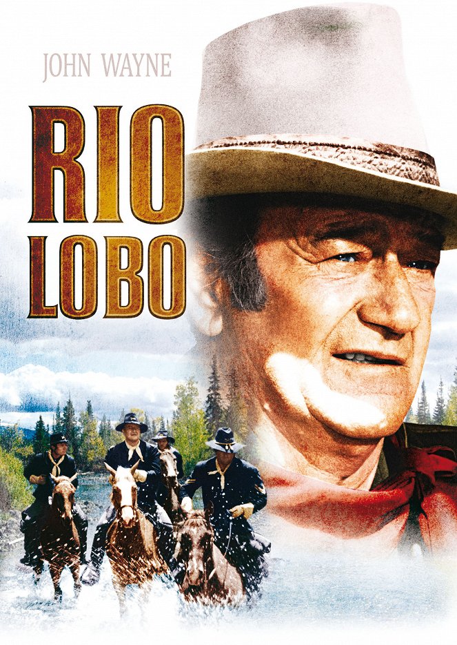 Rio Lobo - Plakáty