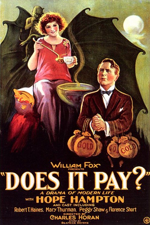 Does It Pay? - Posters