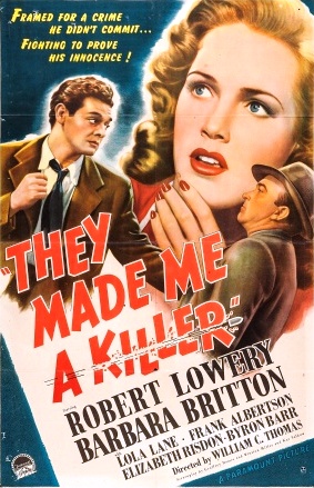They Made Me a Killer - Carteles