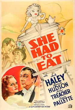 She Had to Eat - Posters