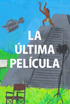 La última película - Posters